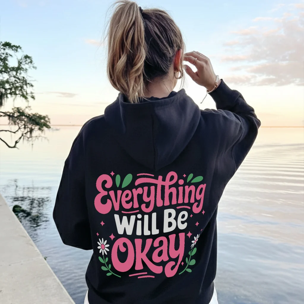 Everything Will Be Okay Hoodie - Image 3
