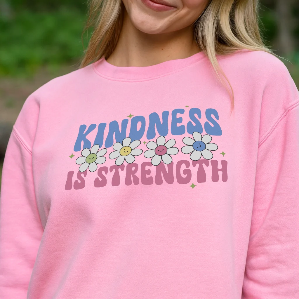 Kindness Is Strength Sweater - Image 5